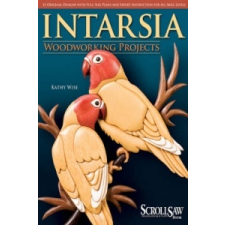  Intarsia Woodworking Projects – Kathy Wise idegen nyelvű könyv