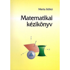 INTERMARKPRESS 2000 KFT. Matematikai kézikönyv általános- és középiskolások részére - Merta Ildikó antikvárium - használt könyv
