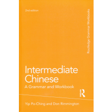  INTERMEDIATE CHINESE GRAMMAR&amp;WB 2ND nyelvkönyv, szótár