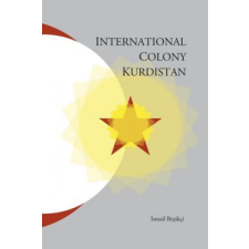  International Colony Kurdistan – Ismail Besikci idegen nyelvű könyv