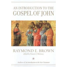  Introduction to the Gospel of John – Raymond E. Brown idegen nyelvű könyv