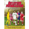 Inverz Media Kft Így lettem futballsztár 2. - A világ legjobb játékosainak ifjúkori történetei