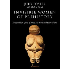  Invisible Women of Prehistory – Judy Foster idegen nyelvű könyv