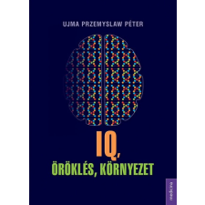IQ, öröklés, környezet társadalom- és humántudomány