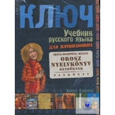 Irina Oszipova: Kljucs Orosz Nyelvkönyv kezdőknek tankönyv idegen nyelvű könyv