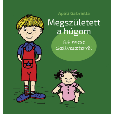 Irodalmi Rádió Megszületett a húgom gyermek- és ifjúsági könyv