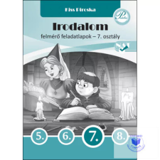 Irodalom felmérő feladatlapok 7. osztály tankönyv
