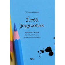 Írói jegyzetek életmód, egészség