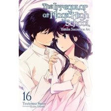 Irregular at Magic High School, Vol. 16 (light novel) idegen nyelvű könyv