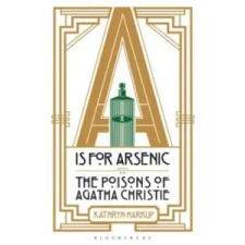  is for Arsenic – Kathryn Harkup idegen nyelvű könyv