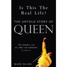  Is This the Real Life? – Mark Blake idegen nyelvű könyv