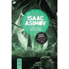 Isaac Asimov A csillagok, akár a por - Birodalom 1. regény