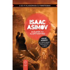 Isaac Asimov Előjáték az Alapítványhoz (BK24-204214) irodalom