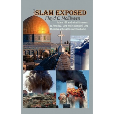  Islam Exposed – Floyd C McElveen idegen nyelvű könyv