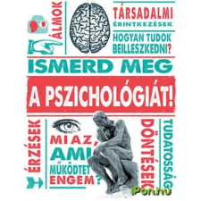  Ismerd meg a pszichológiát! pszichológia