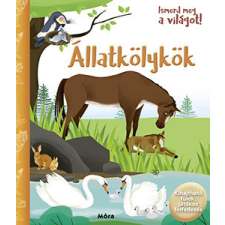  Ismerd meg a világot! - Állatkölykök gyermek- és ifjúsági könyv
