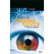 ismeretlen Az érzelmi intelligencia fejlesztése az iskolában antikvárium - használt könyv