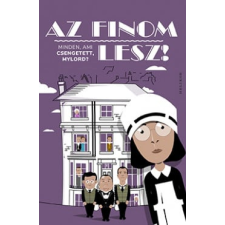 ismeretlen - Az finom lesz! - Minden, ami Csengetett, Mylord? egyéb könyv