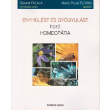 ismeretlen Enyhülést és gyógyulást hozó homeopátia antikvárium - használt könyv