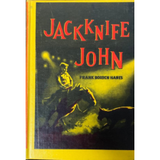 ismeretlen Jacknife John - Frank Borden Hanes antikvárium - használt könyv