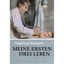 ismeretlen Meine ersten drei Leben - Ingeborg Rapoport antikvárium - használt könyv