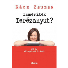  Ismeritek Terézanyut? regény