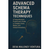 Isohan Publishing Advanced Schema Therapy Techniques | Deva Maloney Ventura