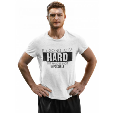  It's going to be hard- Férfi Póló