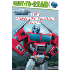 It's Optimus Prime Time!: Ready-To-Read Level 2 idegen nyelvű könyv