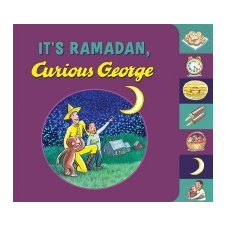  It's Ramadan, Curious George (Tabbed book) – H A Rey idegen nyelvű könyv