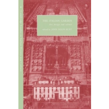  Italian Garden – John Dixon Hunt idegen nyelvű könyv