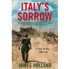  Italy's Sorrow – James Holland