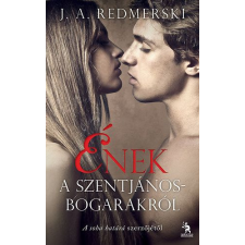 J. A. Redmerski - Ének a szentjánosbogarakról egyéb könyv
