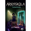 J. A. White - Árnyiskola – Szellemtelenítés