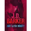 J.D. Barker - Zárt ajtók mögött