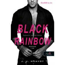 J. J. Mcavoy Black Rainbow - Fekete szivárvány (BK24-205918) irodalom