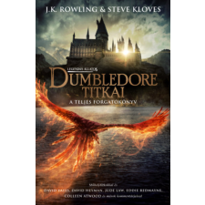 J.K. Rowling - Legendás állatok: Dumbledore titkai - A teljes forgatókönyv egyéb könyv