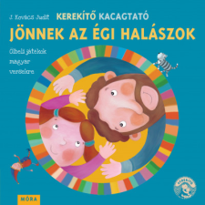 J. Kovács Judit Kerekítő Kacagtató - Jönnek az égi halászok (BK24-212982) gyermek- és ifjúsági könyv