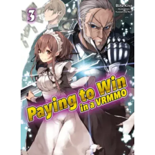 J-Novel Club Paying to Win in a VRMMO: Volume 3 egyéb e-könyv