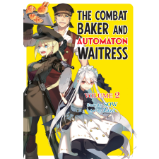 J-Novel Club The Combat Baker and Automaton Waitress: Volume 2 egyéb e-könyv