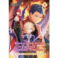 J-Novel Club The Reincarnated Prince and Felvolk's Greatest Treasure (Volume 5) egyéb e-könyv