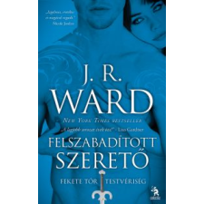 J. R. Ward Felszabadított szerető regény