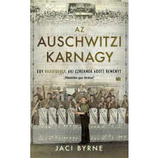 Jaci Byrne Az auschwitzi karnagy - Jaci Byrne regény