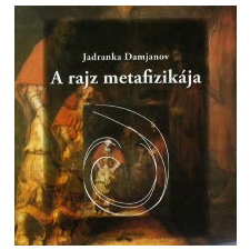 Jadranka Damjanov A rajz metafizikája művészet