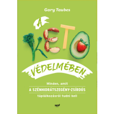Jaffa A keto védelmében - Minden, amit a szénhidrátszegény-zsírdús táplálkozásról tudni kell életmód, egészség