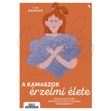 Jaffa Kiadó A kamaszok érzelmi élete életmód, egészség