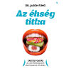 Jaffa Kiadó Az éhség titka