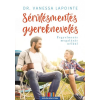 Jaffa Kiadó Dr. Vanessa Lapointe: Sérülésmentes gyereknevelés - Fegyelmezés megalázás nélkül