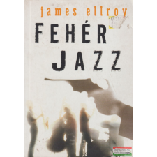Jaffa Kiadó Fehér jazz regény