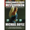 Jaffa Kiadó Funkcionális edzés mesterfokon Michael Boyle